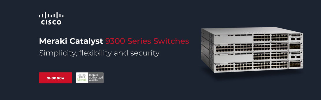 Power meets simplicity with the Meraki Catalyst 9300-M - Network Warehouse