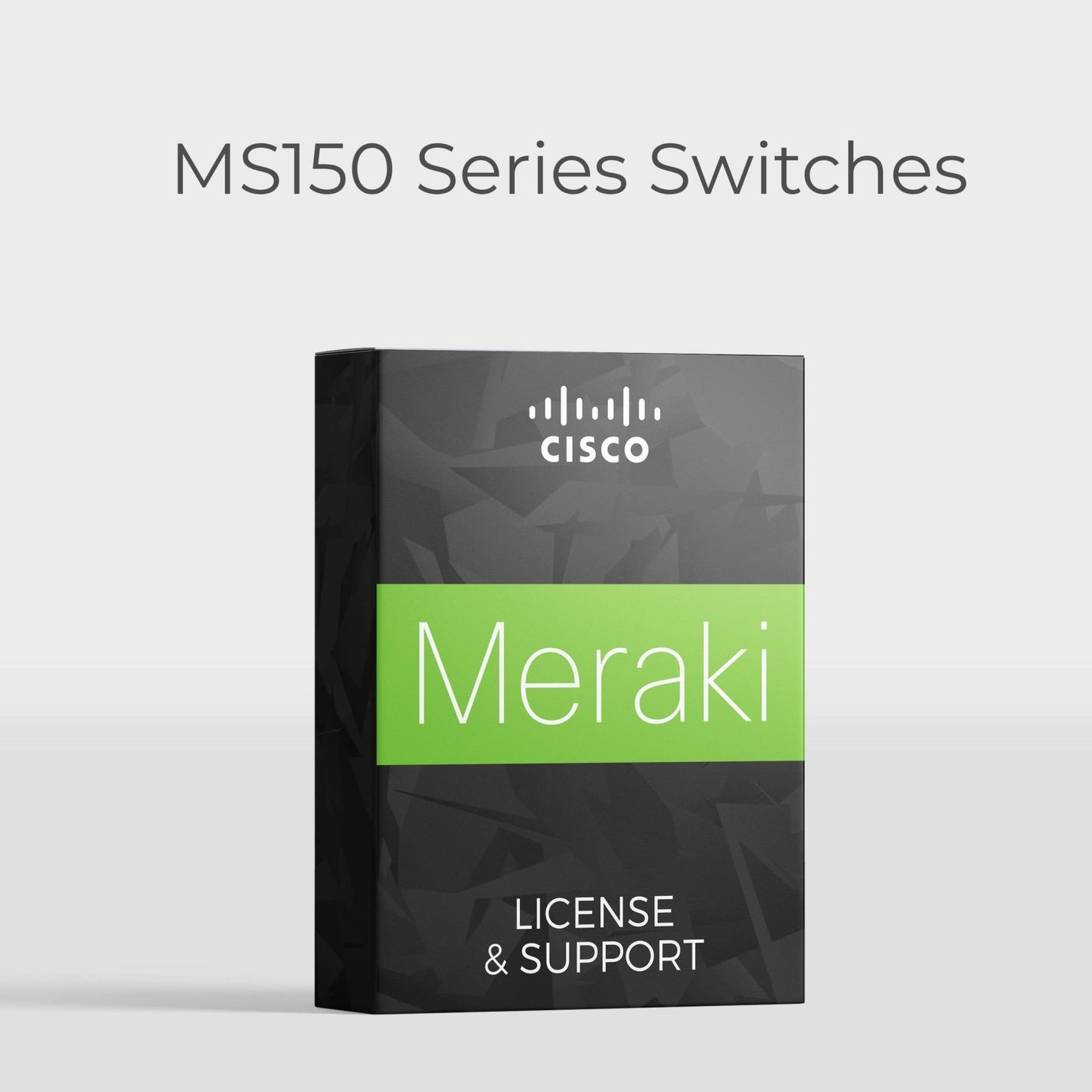 Meraki MS150 Series Switch Licensing Options – Network Warehouse